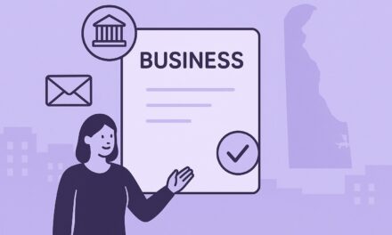 How to Register Your Business in Delaware: Step-by-Step Guide